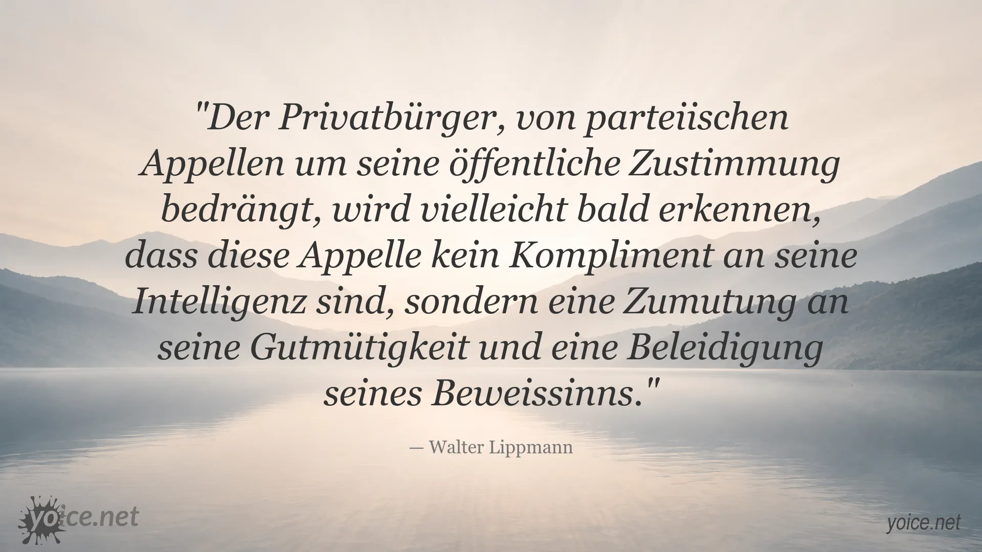 Zitatbild von Walter Lippmann über öffentliche Meinung und politische Appelle