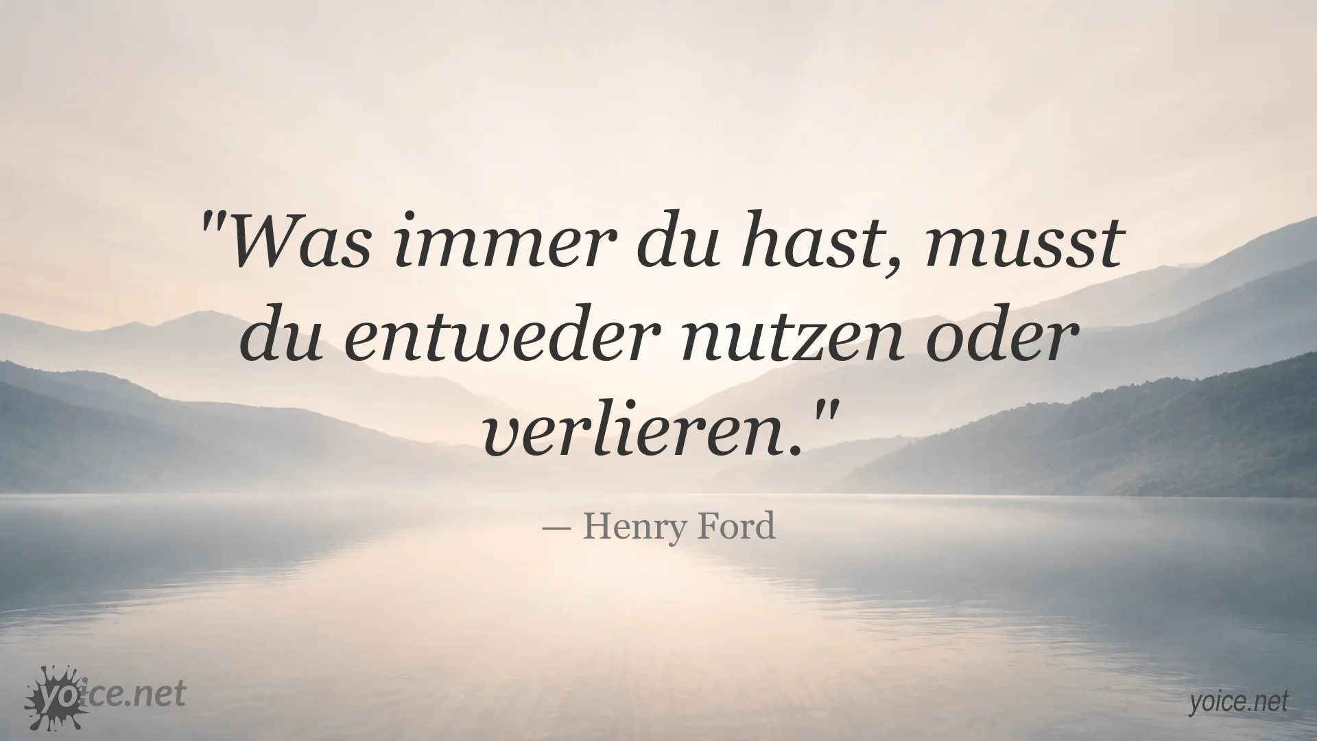 Inspirierendes Zitat von Henry Ford über den bewussten Umgang mit den eigenen Möglichkeiten