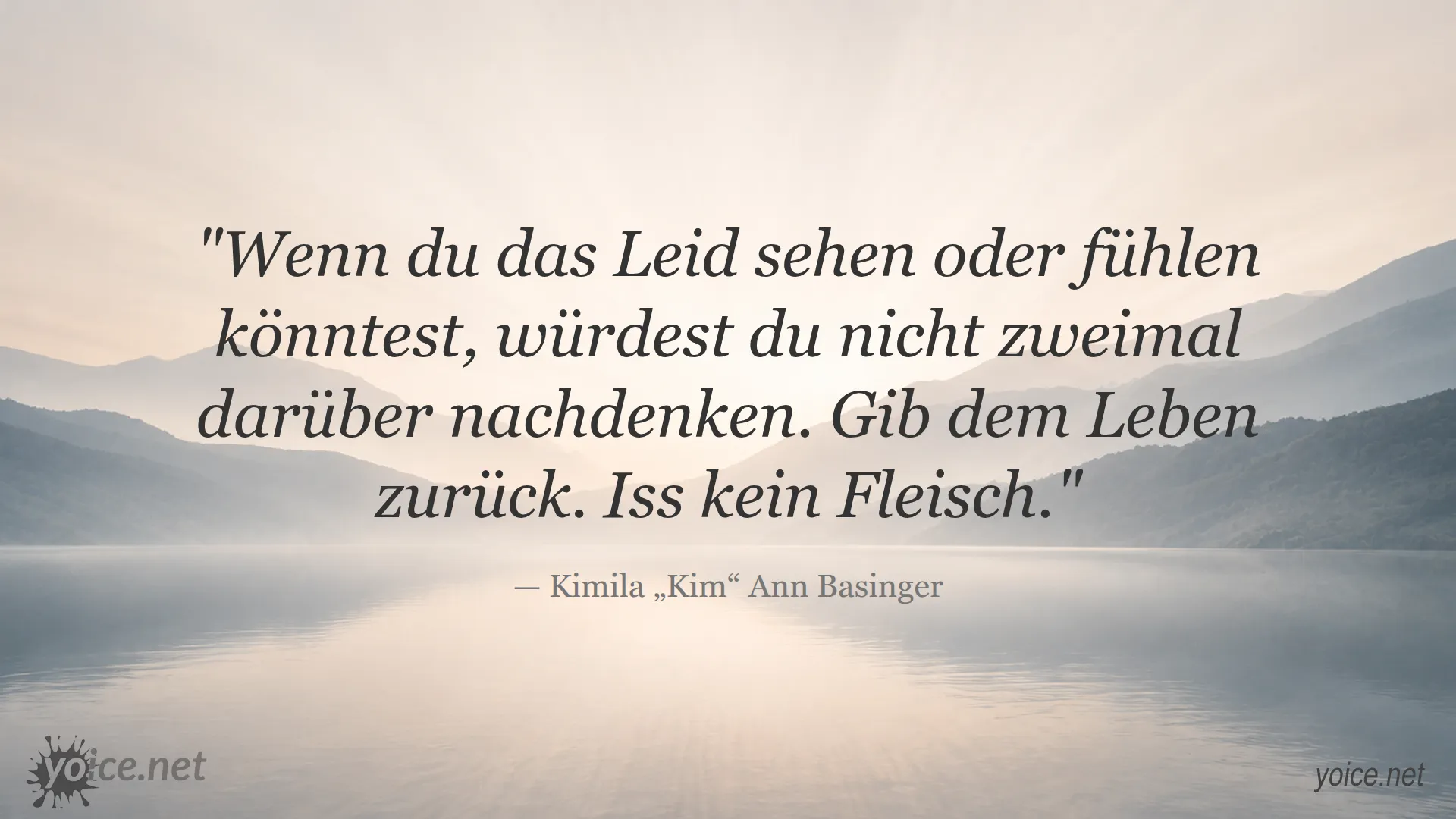 Zitat von Kimila Ann Basinger über das Leid und kein Fleisch essen