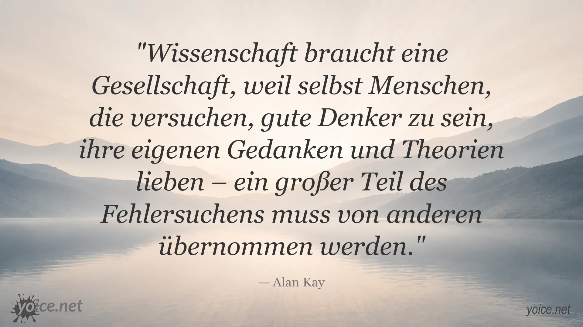 Zitatgrafik von Alan Kay über die Bedeutung von Wissenschaft und Gesellschaft