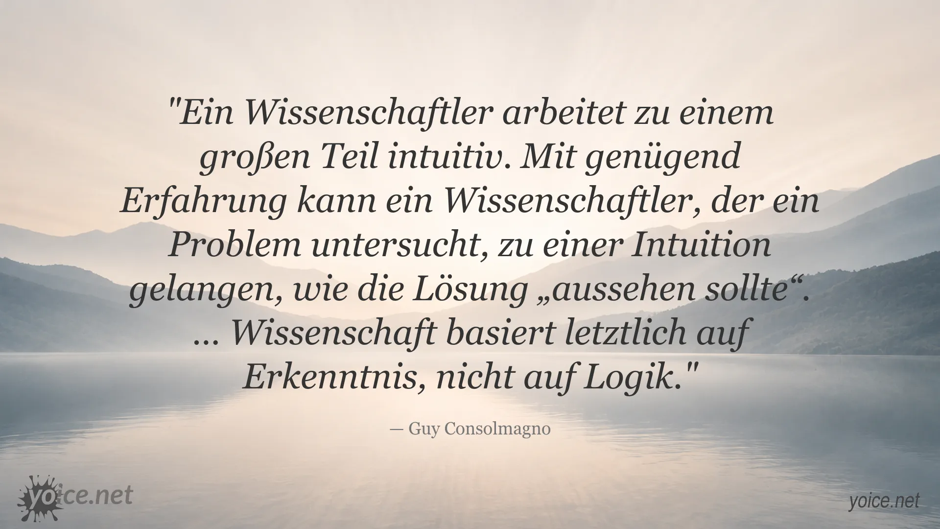 Zitat von Guy Consolmagno über Wissenschaft und Intuition