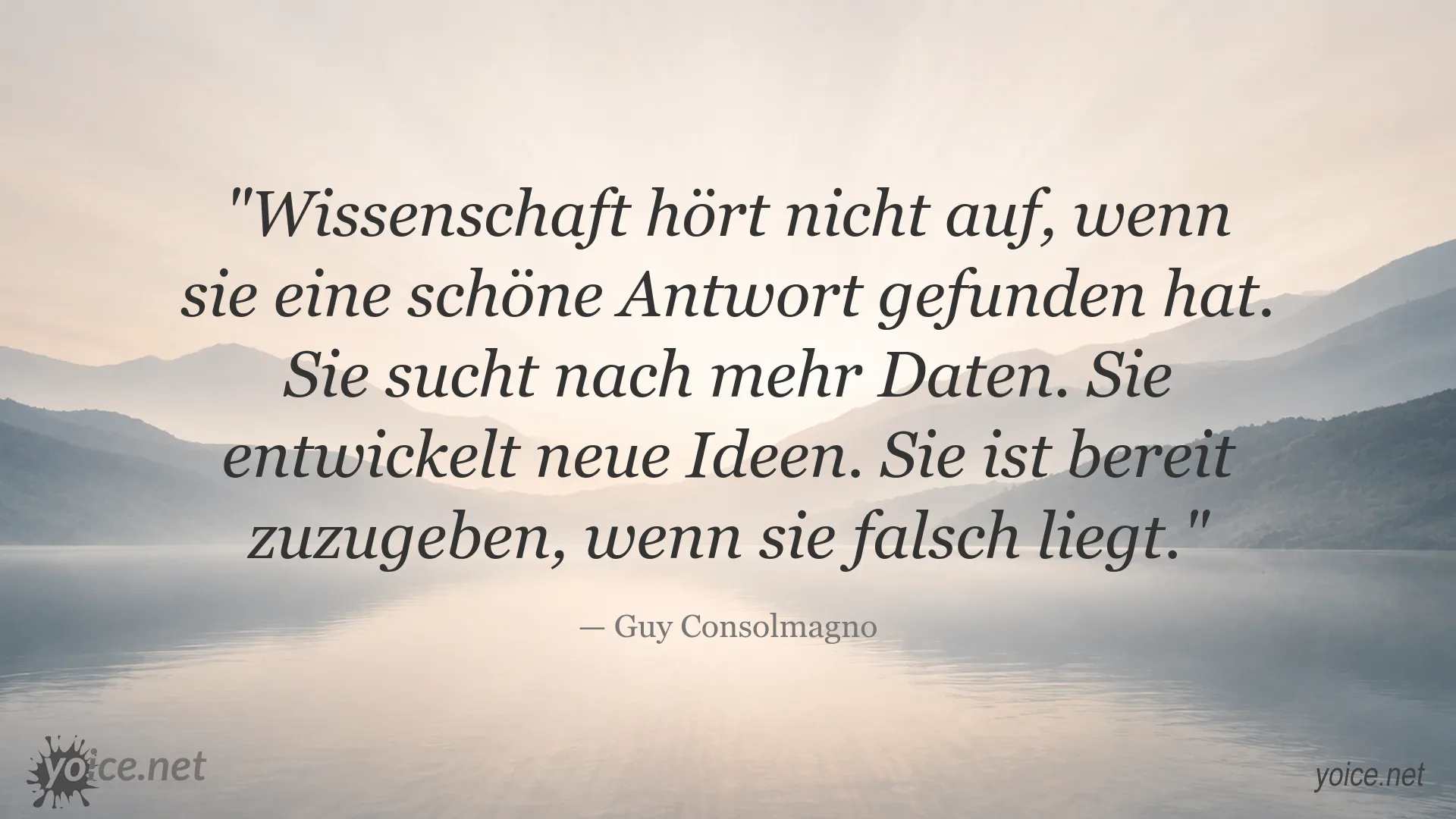 Zitatbild zum Thema Wissenschaft und Wahrheit von Guy Consolmagno