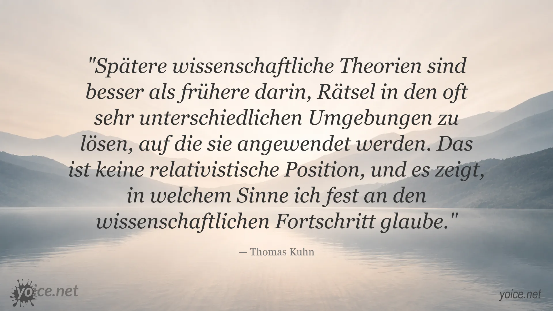 Zitatgrafik von Thomas Kuhn über wissenschaftlichen Fortschritt und bessere wissenschaftliche Theorien