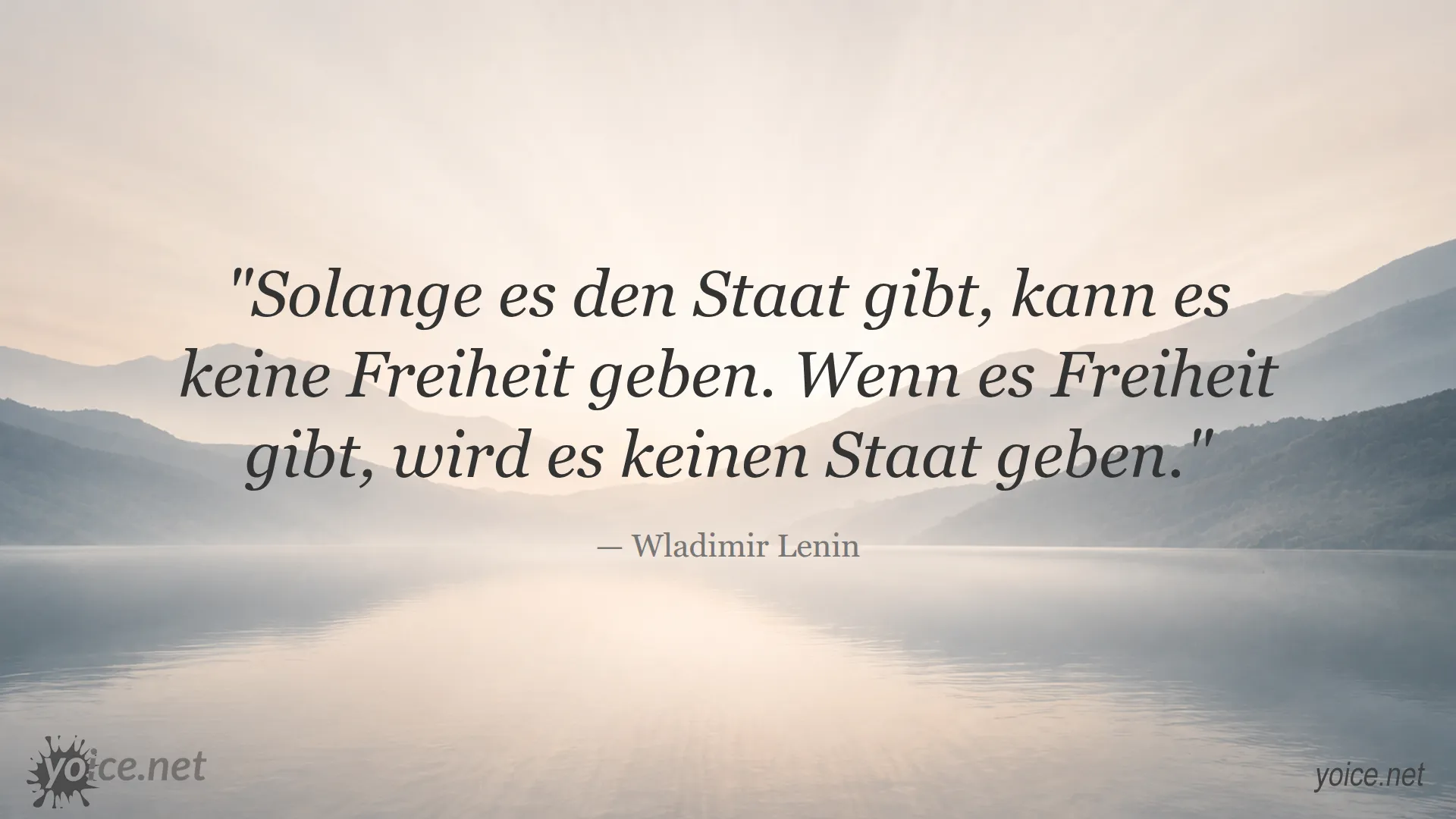 Zitat von Wladimir Lenin über Freiheit und Staat