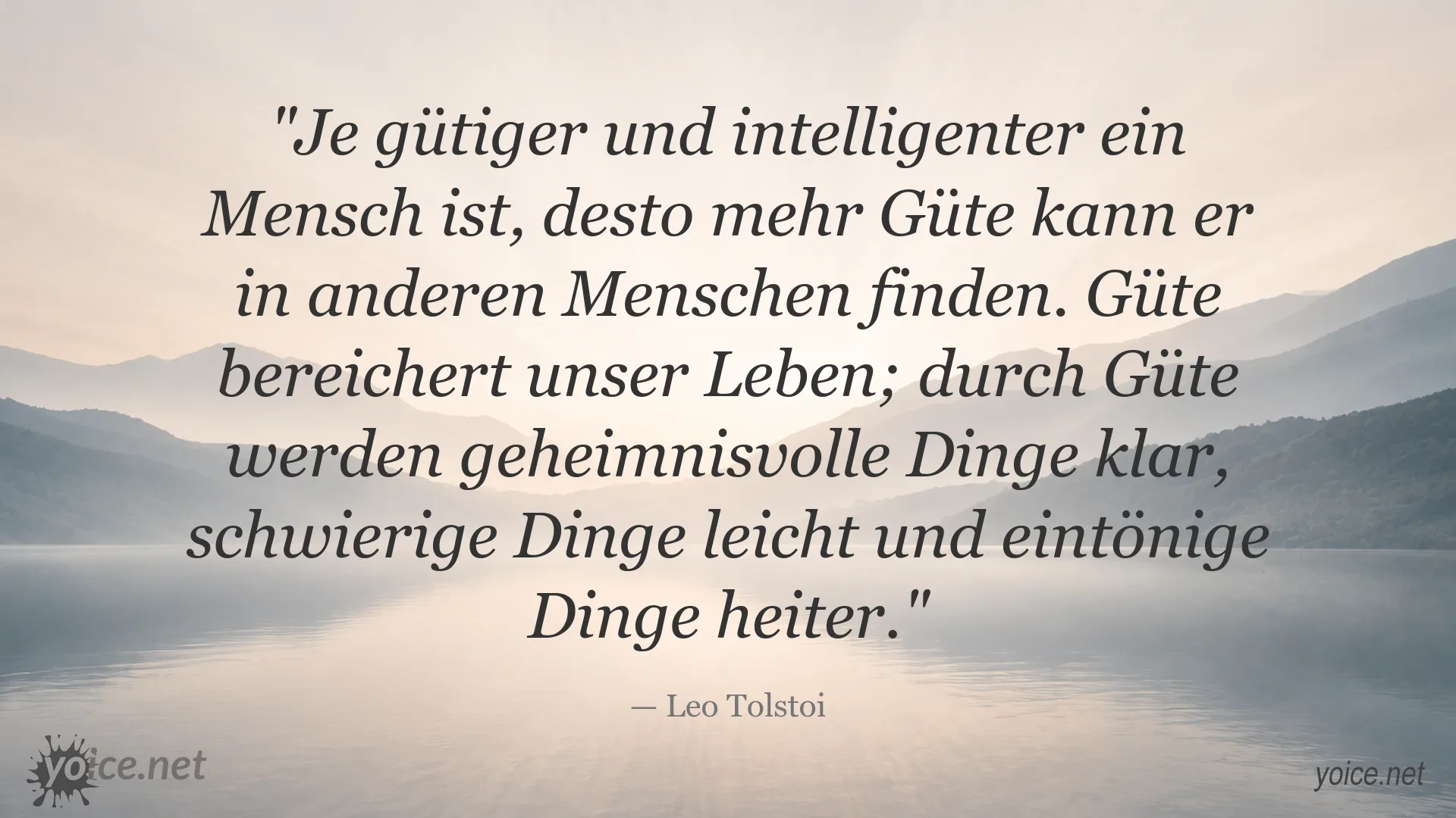 Zitatbild über Güte und Menschlichkeit von Leo Tolstoi