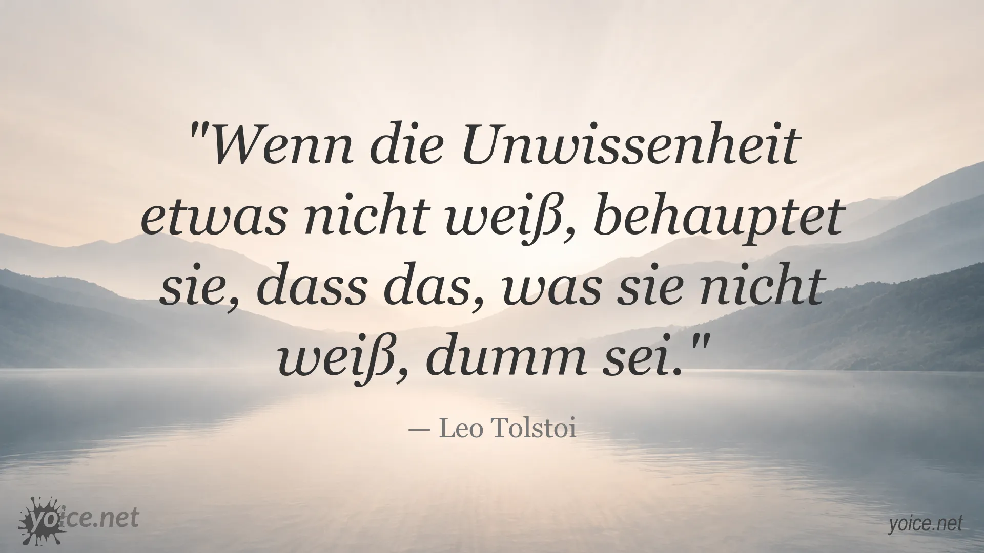 Inspirierendes Zitat über Unwissenheit von Leo Tolstoi