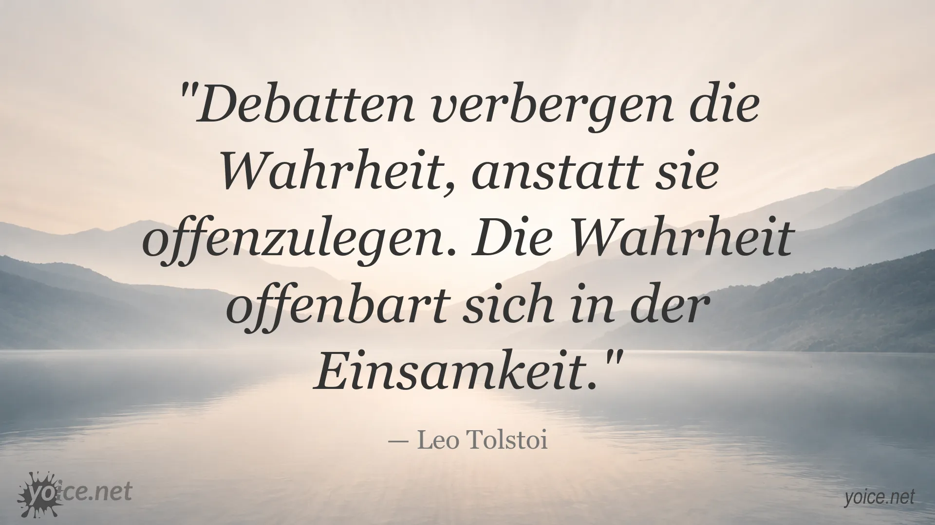 Inspirierendes Zitat von Leo Tolstoi über Wahrheit und Einsamkeit