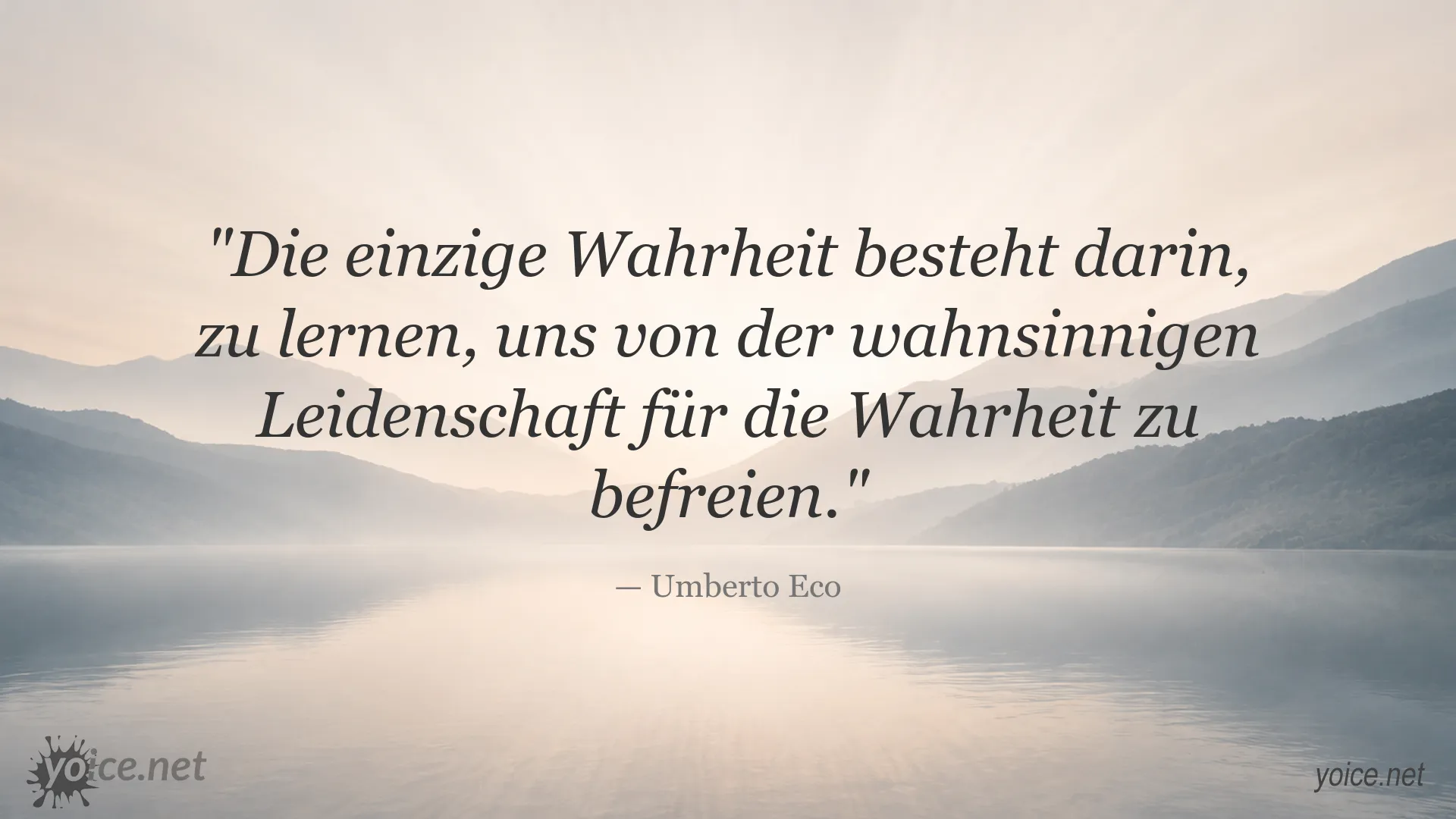 Zitatbild von Umberto Eco über Wahrheit und Erkenntnis