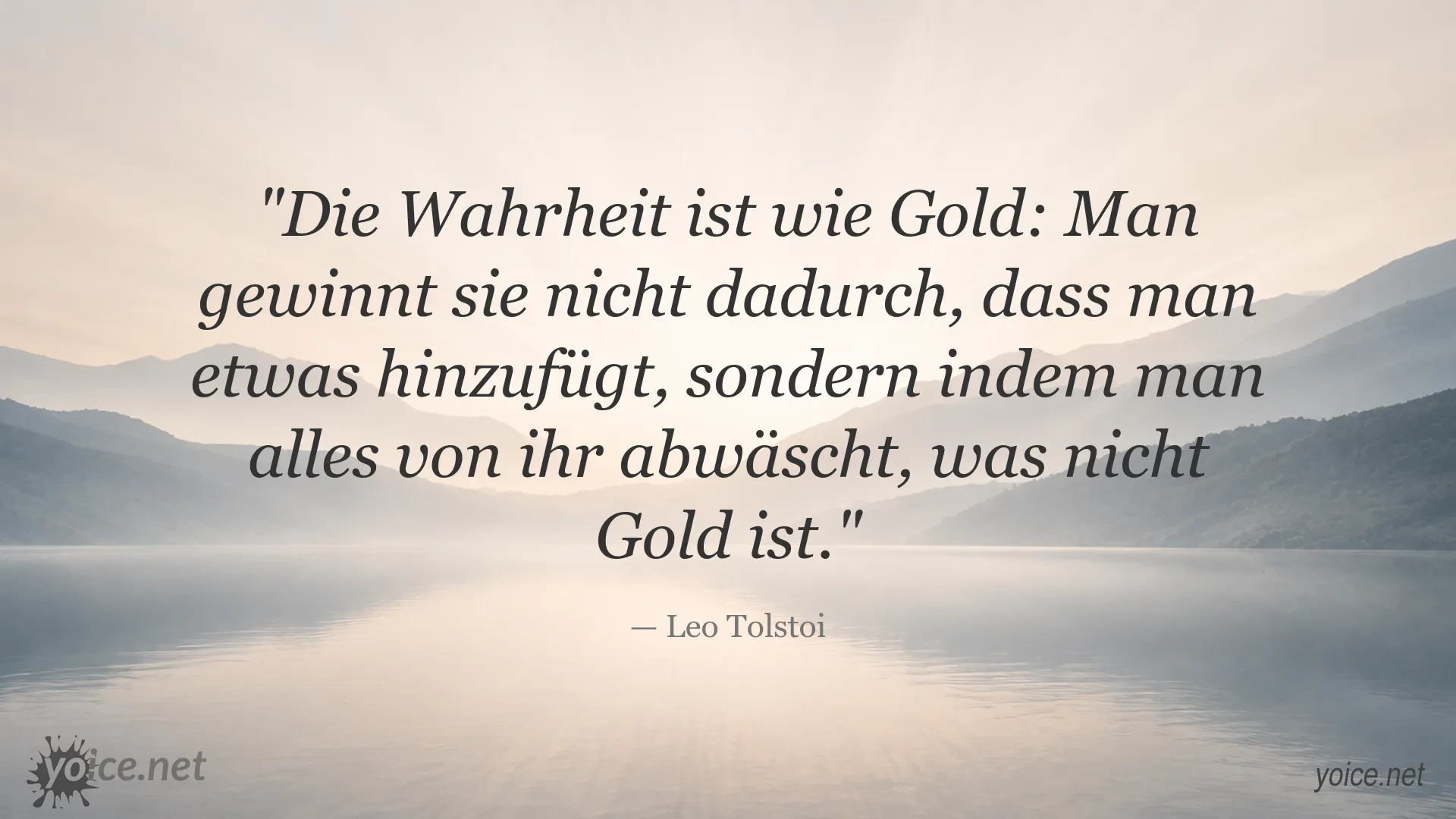 Inspirierendes Zitat über Wahrheit und Gold von Leo Tolstoi