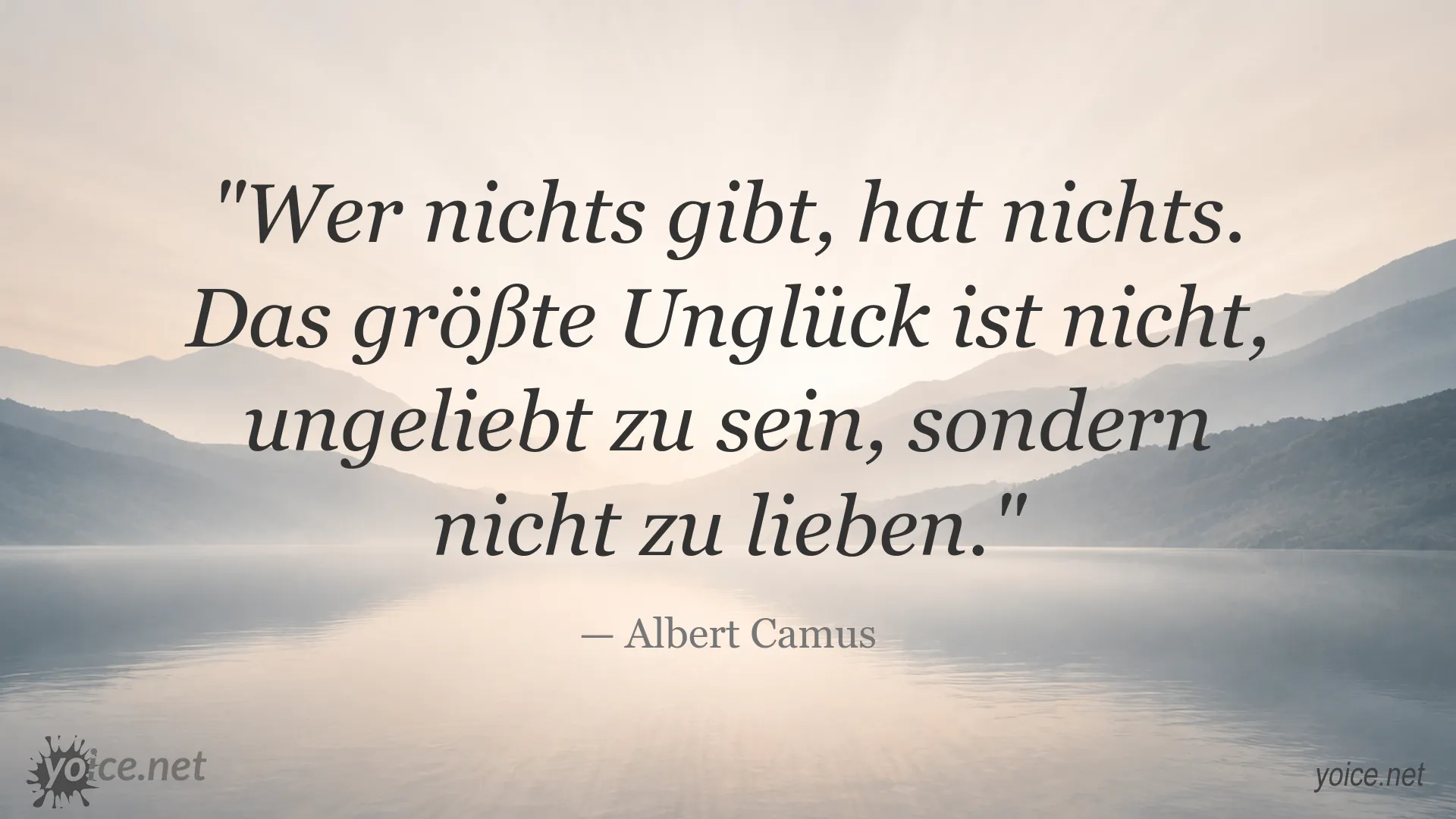 Inspirierendes Zitat von Albert Camus über Geben und Lieben