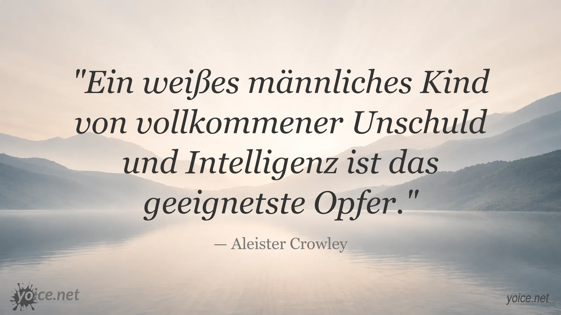 Zitatgrafik von Aleister Crowley zum Thema Unschuld und Opfer