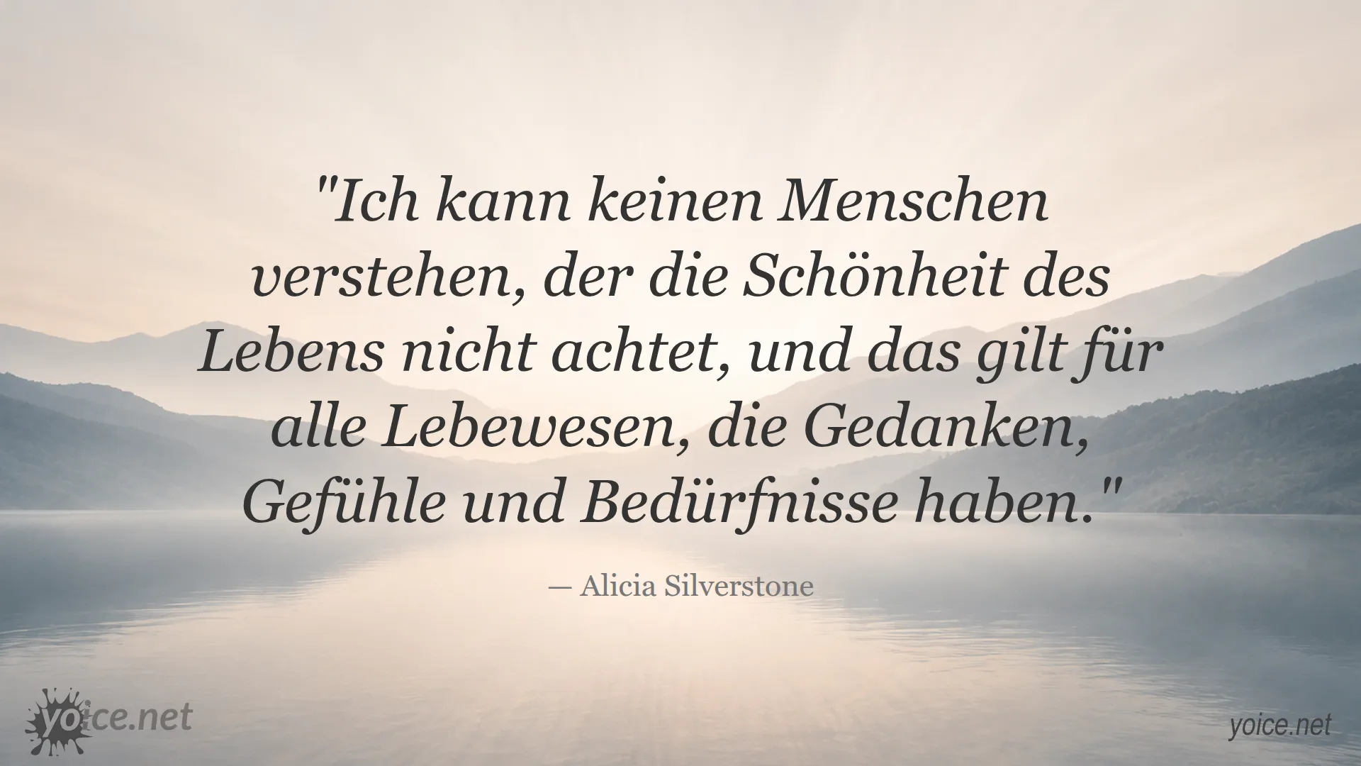 Zitatbild mit einem Zitat von Alicia Silverstone über die Achtung der Schönheit des Lebens