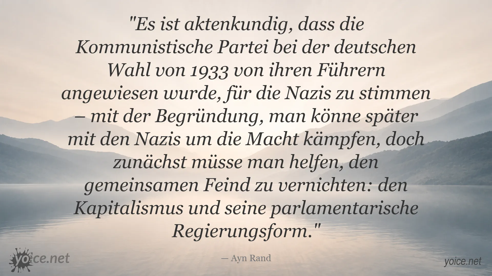 Zitatbild von Ayn Rand zur Wahlstrategie der Kommunistischen Partei 1933