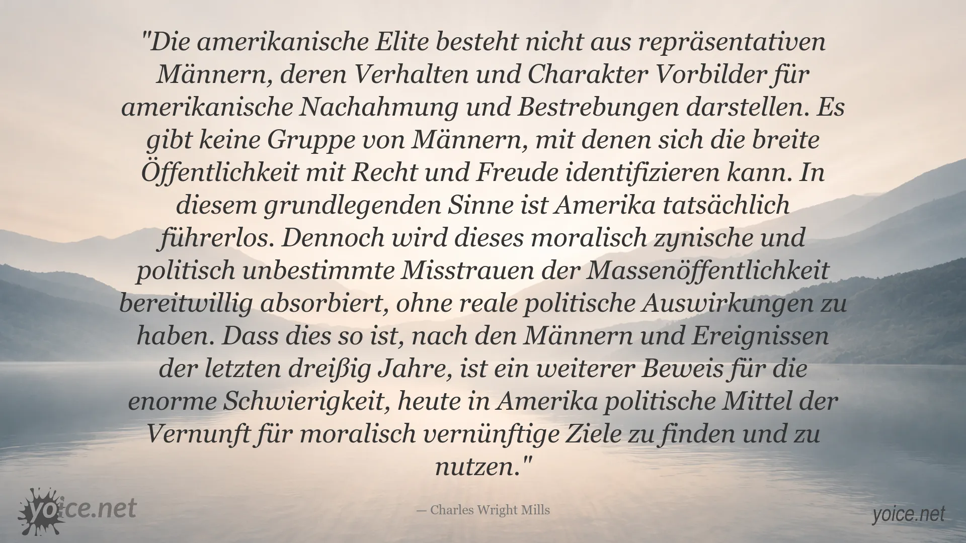Zitat von Charles Wright Mills über die amerikanische Elite und politische Führungslosigkeit