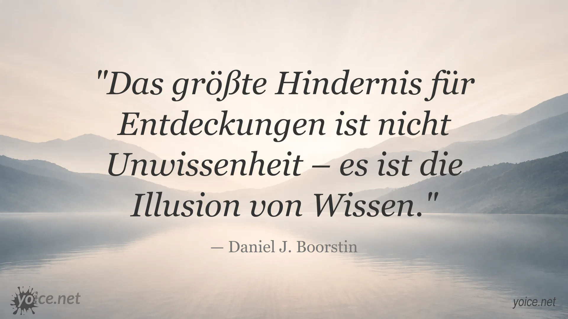 Inspirierendes Zitatbild von Daniel J. Boorstin über Wissen und Entdeckungen
