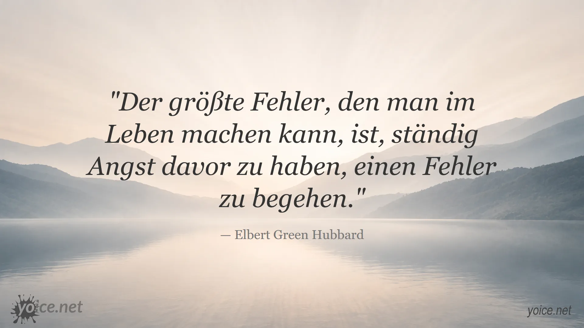 Zitat von Elbert Green Hubbard über die Angst, Fehler zu machen