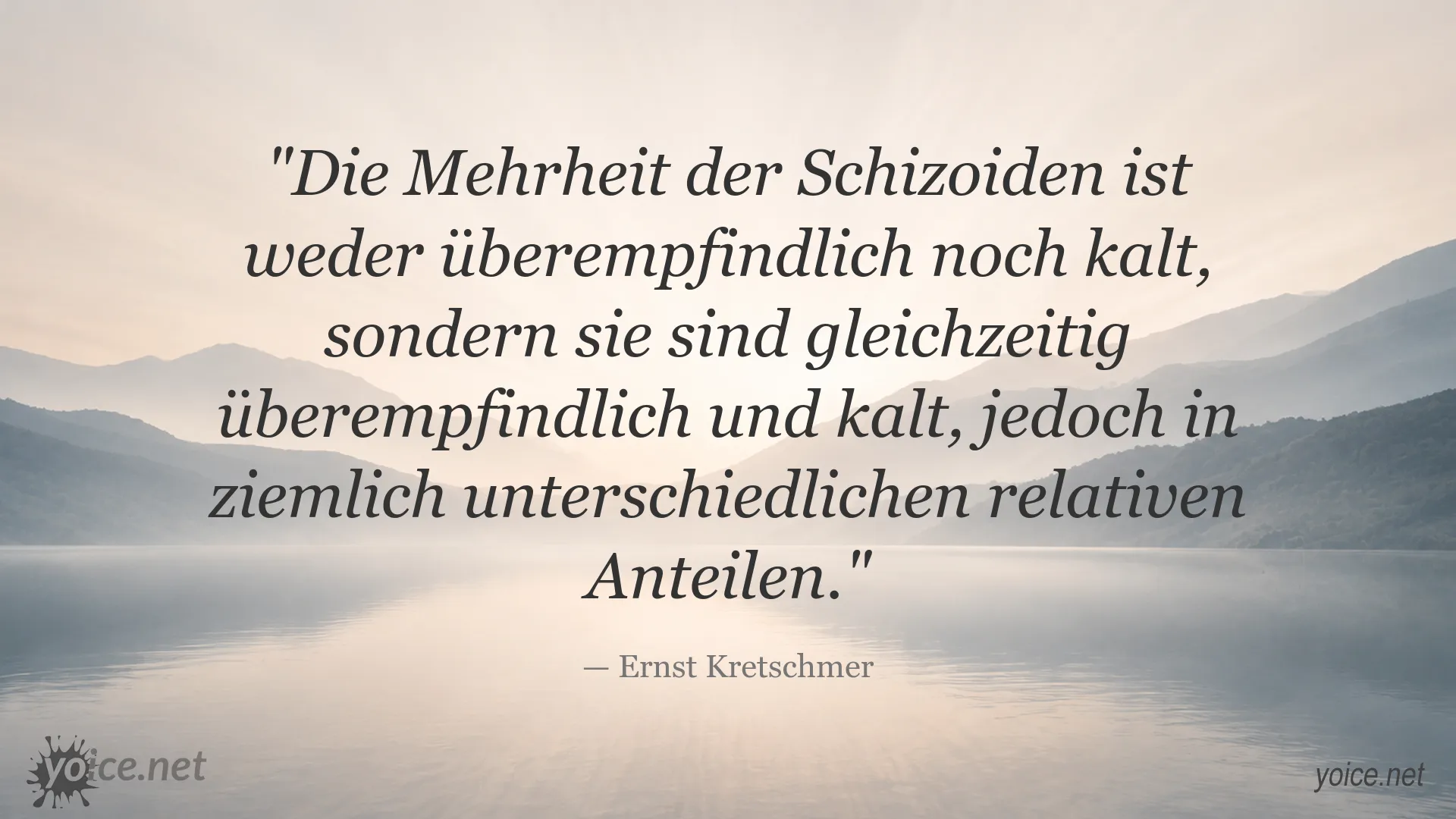 Zitatgrafik von Ernst Kretschmer über die Schizoid-Persönlichkeit