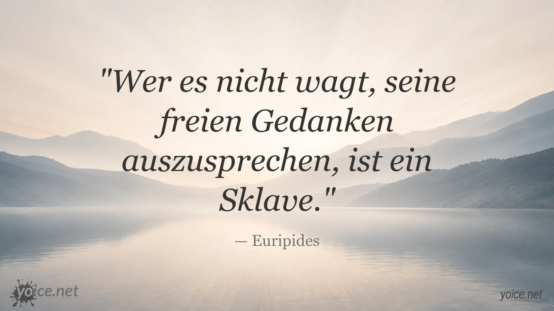 Zitat von Euripides über den Mut, freie Gedanken auszusprechen
