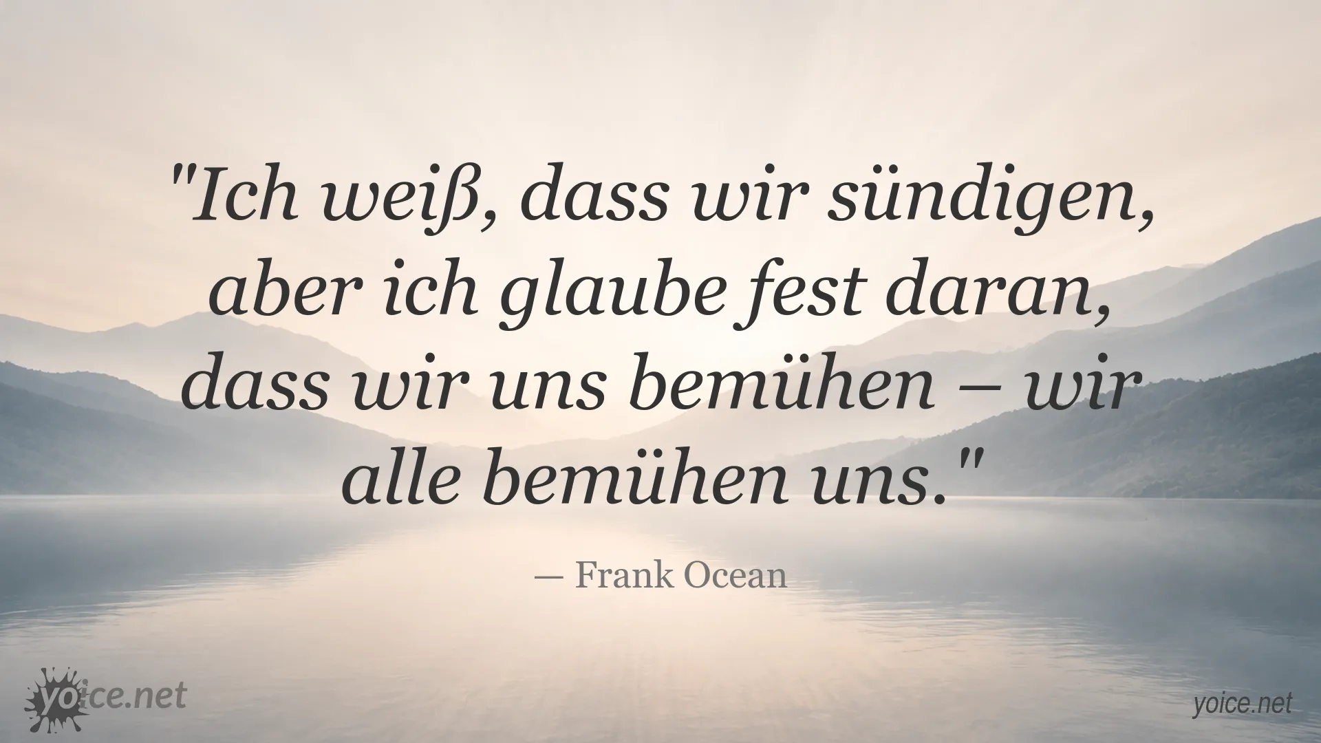 Zitatgrafik von Frank Ocean über Sünde und Bemühung
