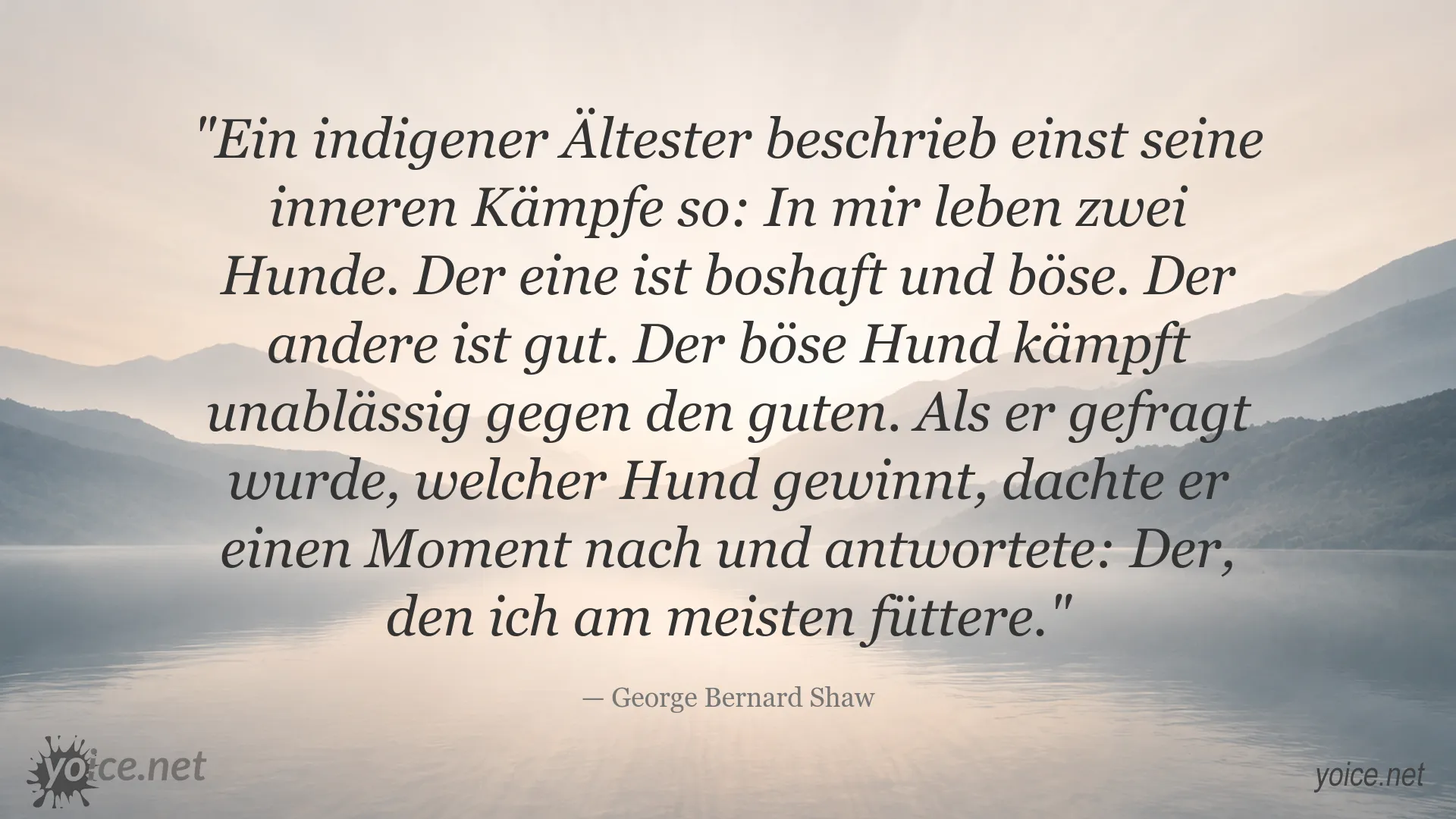 Zitat von George Bernard Shaw über den inneren Kampf zwischen Gut und Böse