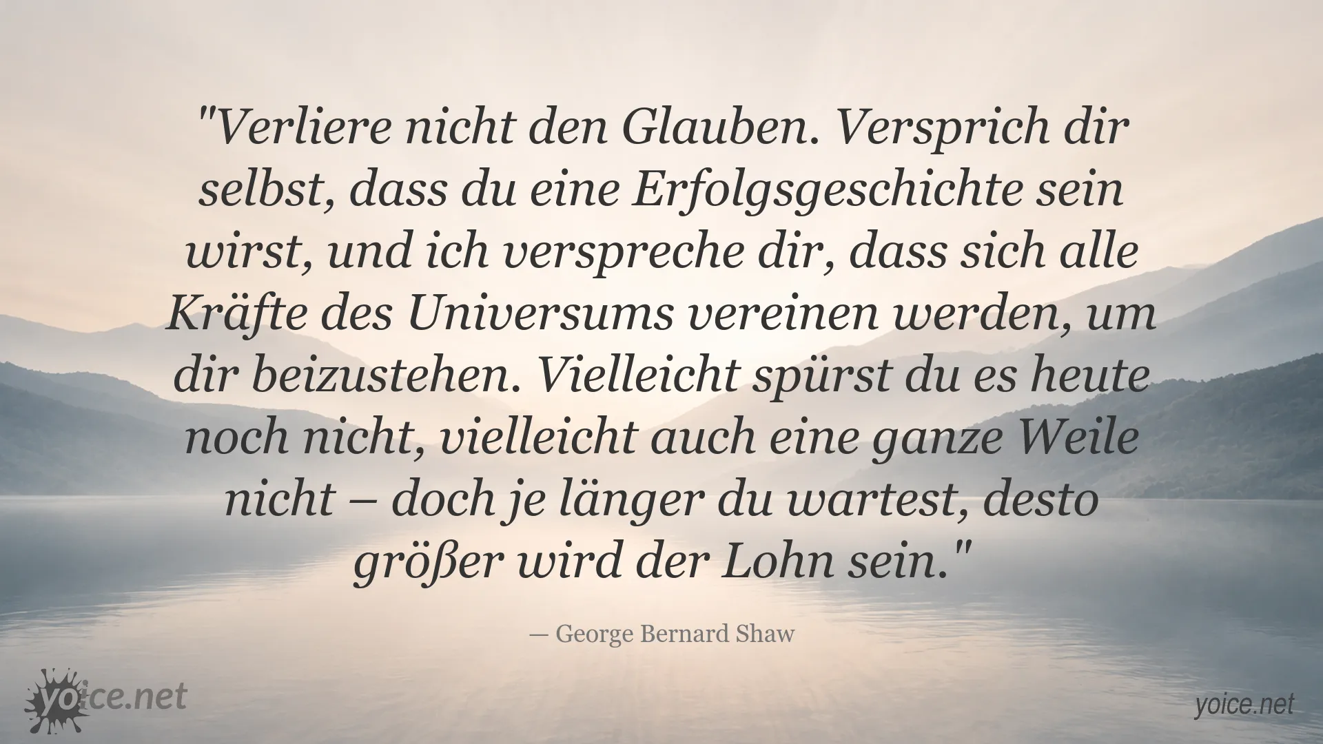 Inspirierendes Zitat von George Bernard Shaw über Glauben, Geduld und Erfolg