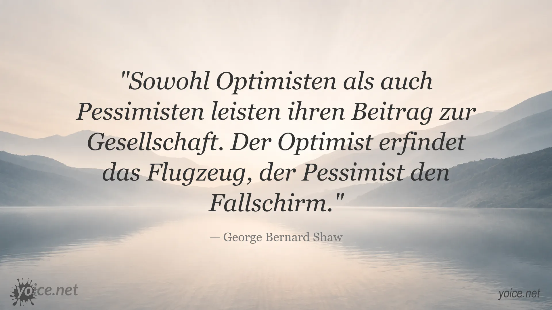 Zitatbild von George Bernard Shaw über Optimisten und Pessimisten