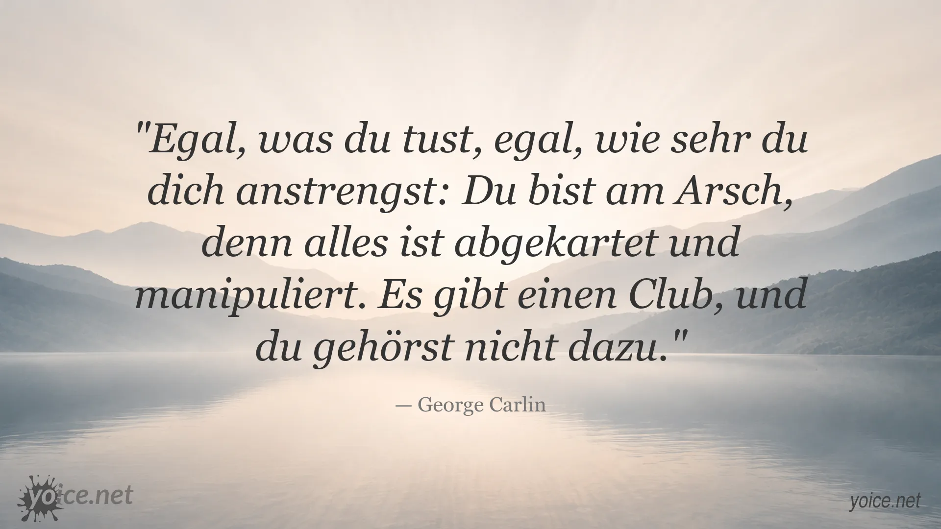 Zitatgrafik von George Carlin über Macht, Manipulation und Gesellschaft