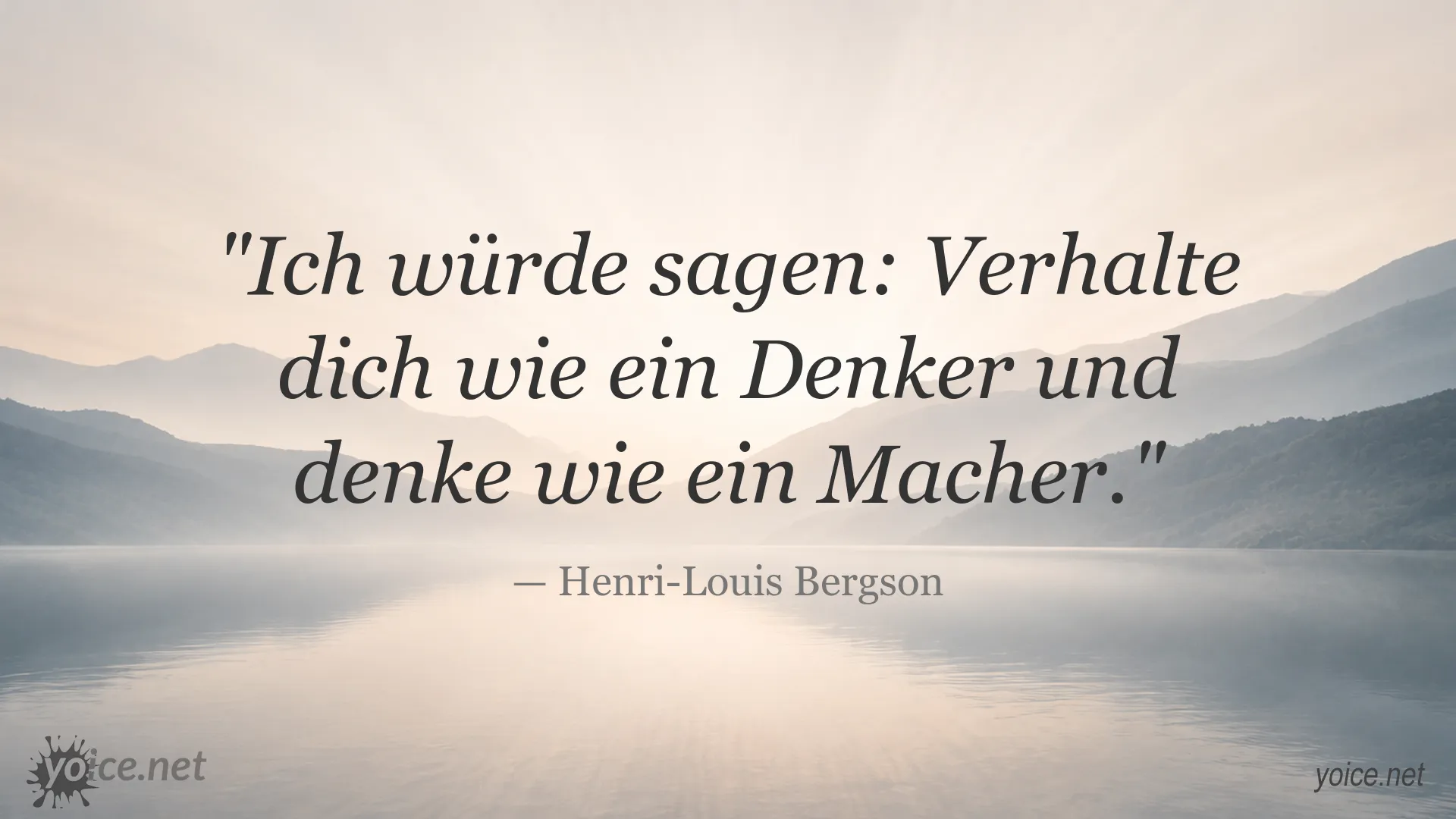 Inspirierendes Zitatbild von Henri-Louis Bergson über Denken und Handeln