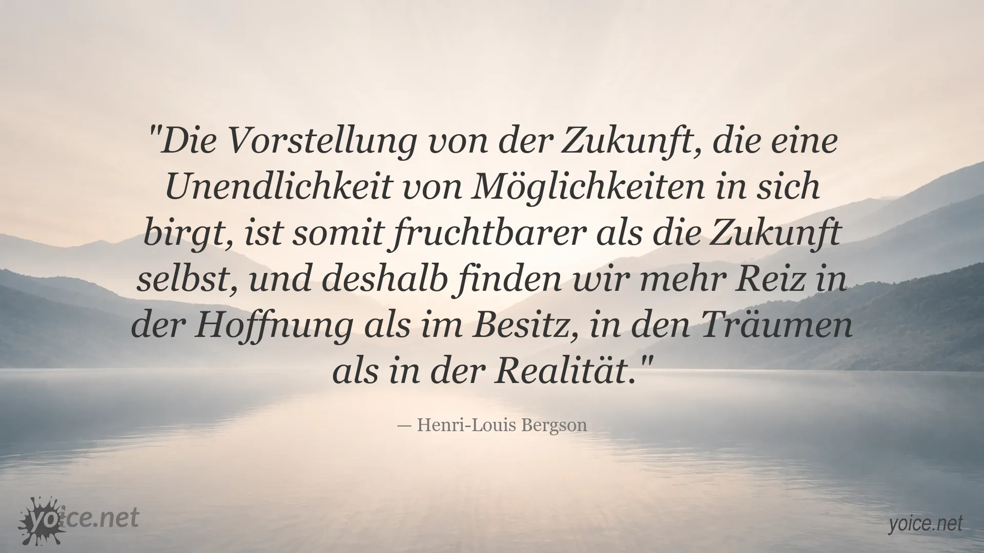 Zitat von Henri-Louis Bergson über Zukunft, Hoffnung und Vorstellungskraft