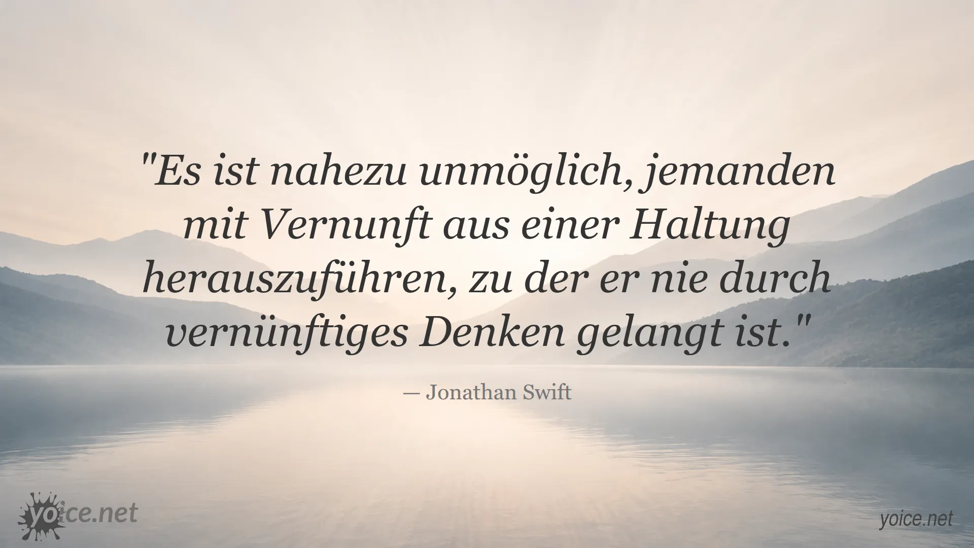 Zitat von Jonathan Swift über Vernunft und Überzeugungen