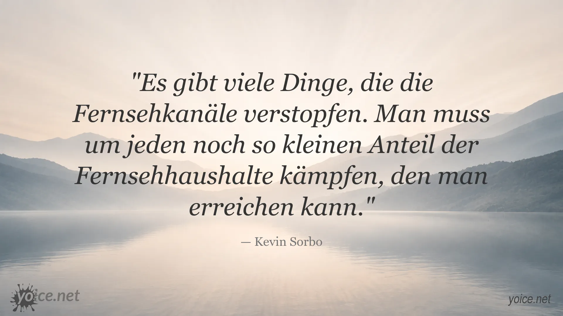 Zitatgrafik von Kevin Sorbo über den Kampf um Fernsehhaushalte