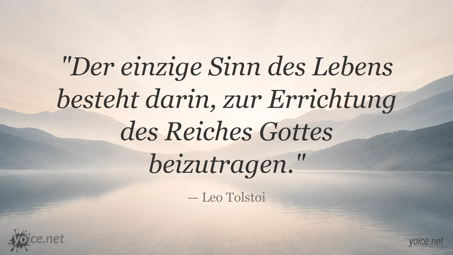 Inspirierendes Zitat von Leo Tolstoi über den Sinn des Lebens