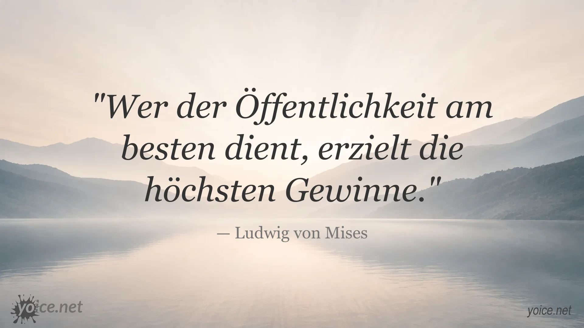 Inspirierendes Zitatbild von Ludwig von Mises