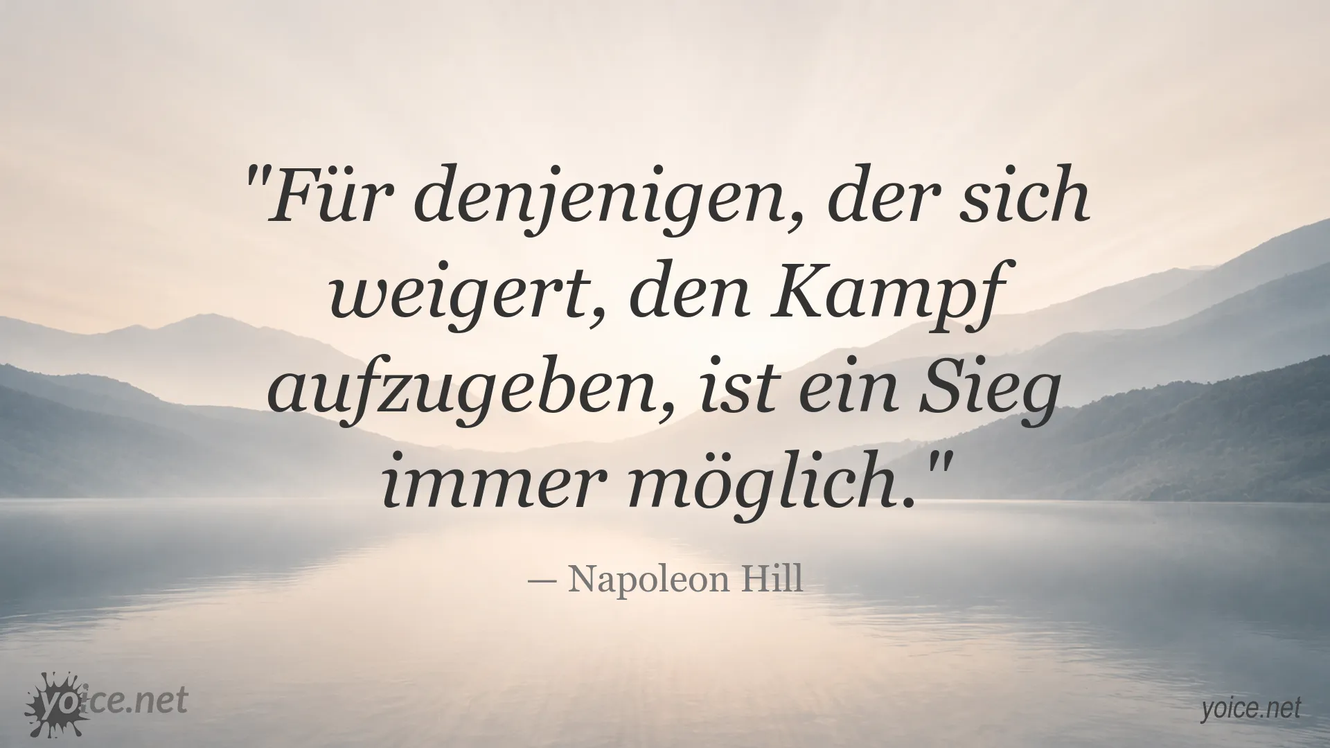 Inspirierendes Zitat von Napoleon Hill über Durchhaltevermögen und den möglichen Sieg
