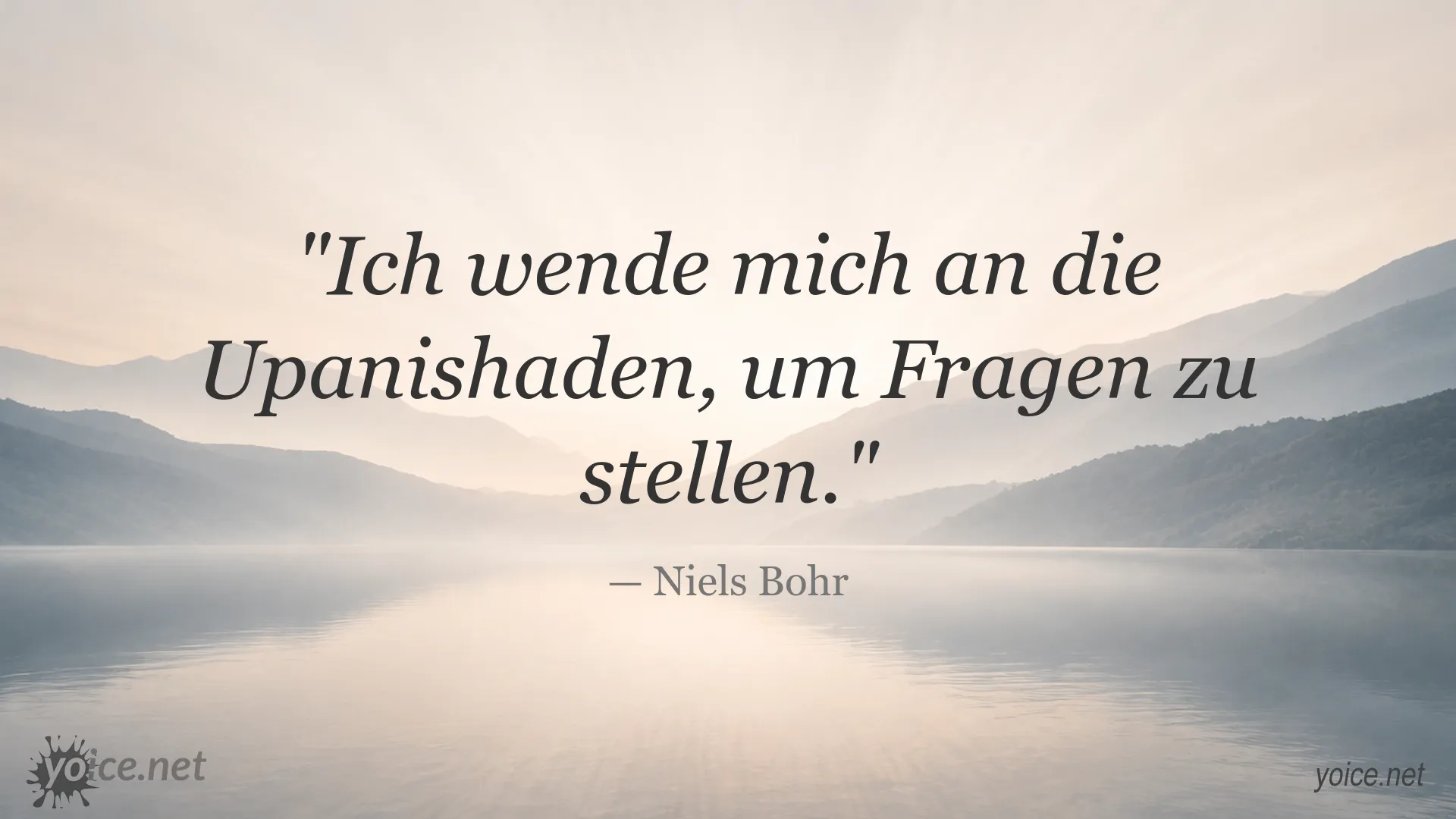 Inspirierendes Zitat von Niels Bohr über die Upanishaden