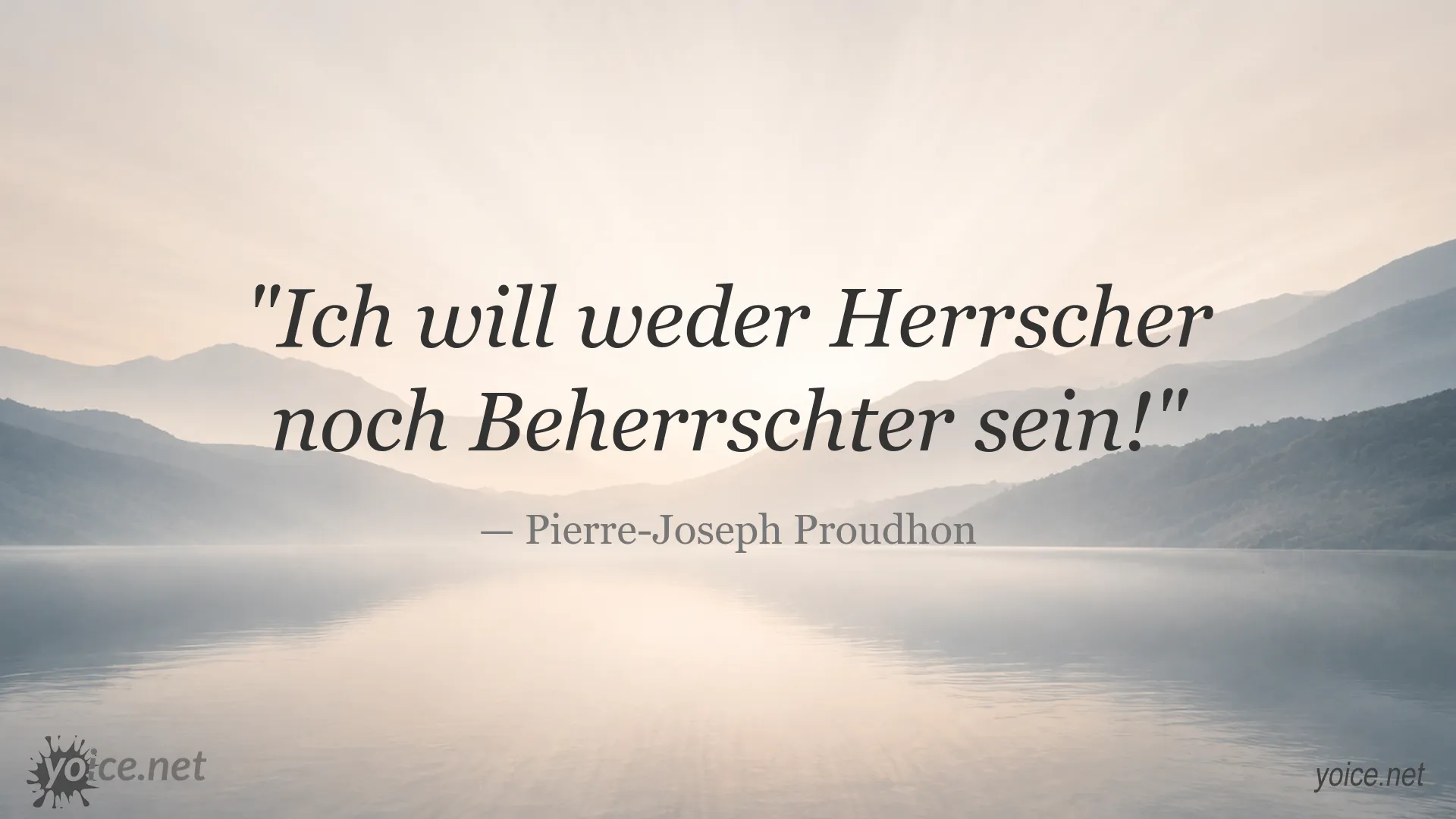 Zitatgrafik von Pierre-Joseph Proudhon über Herrschaft, Freiheit und Selbstbestimmung