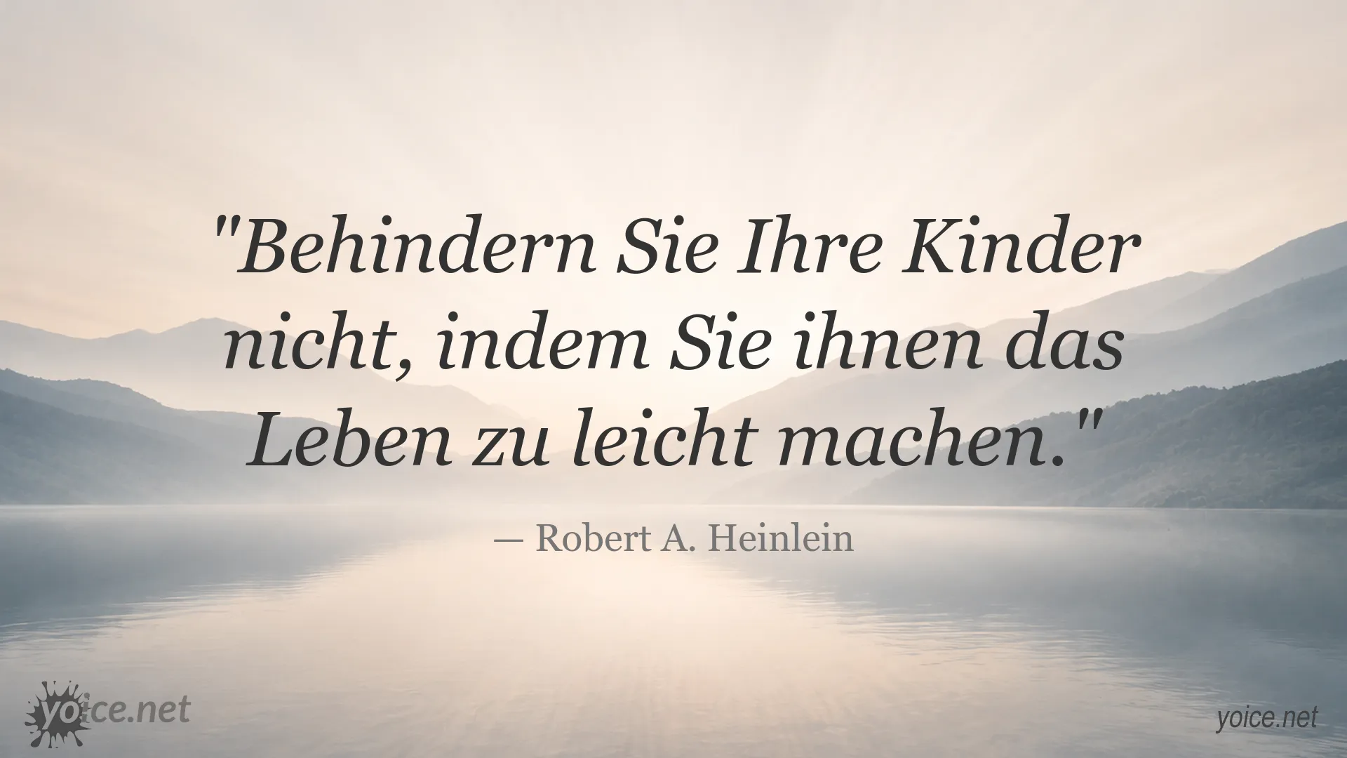 Inspirierendes Zitat von Robert A. Heinlein über Kinder und Erziehung