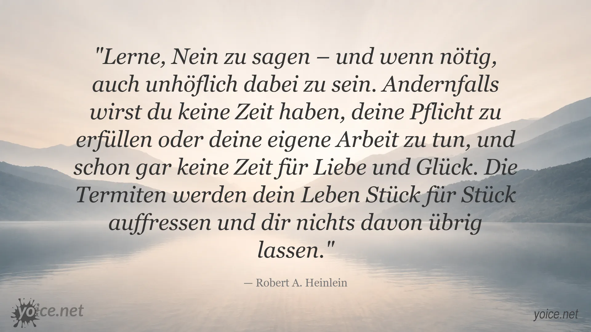 Inspirierendes Zitat von Robert A. Heinlein über Nein sagen und persönliche Grenzen