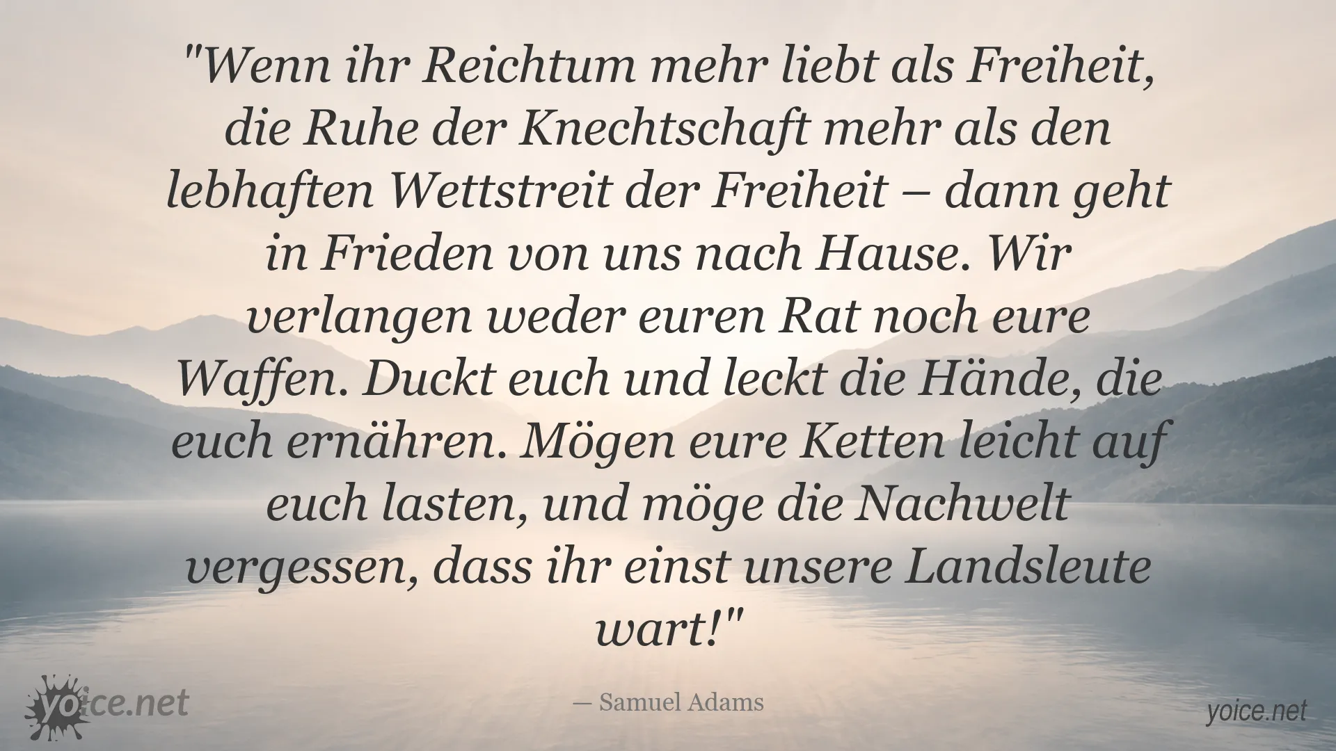 Zitat von Samuel Adams über Freiheit, Reichtum und die Bedeutung persönlicher Freiheit