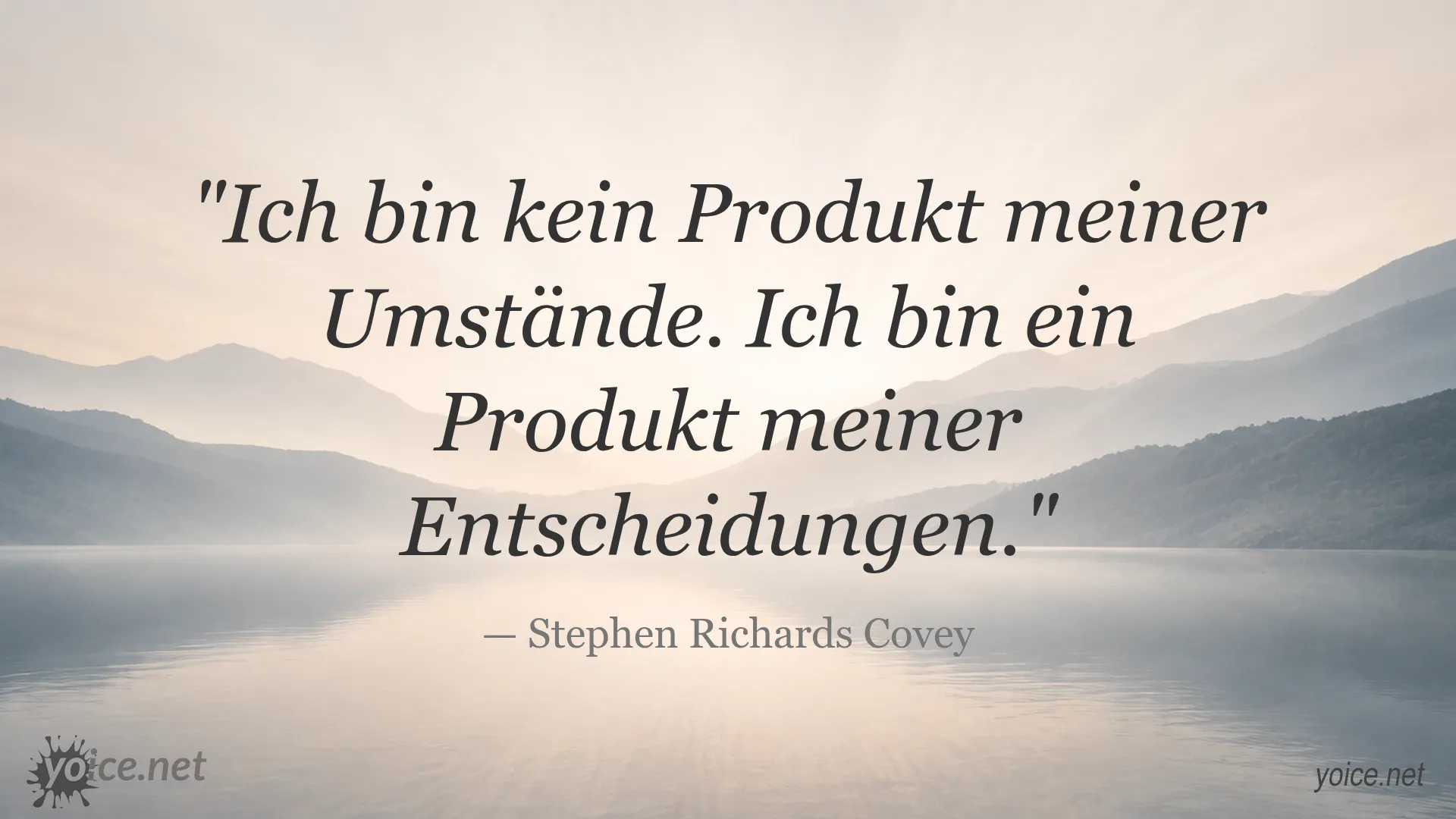 Zitat von Stephen Richards Covey über Entscheidungen und Umstände