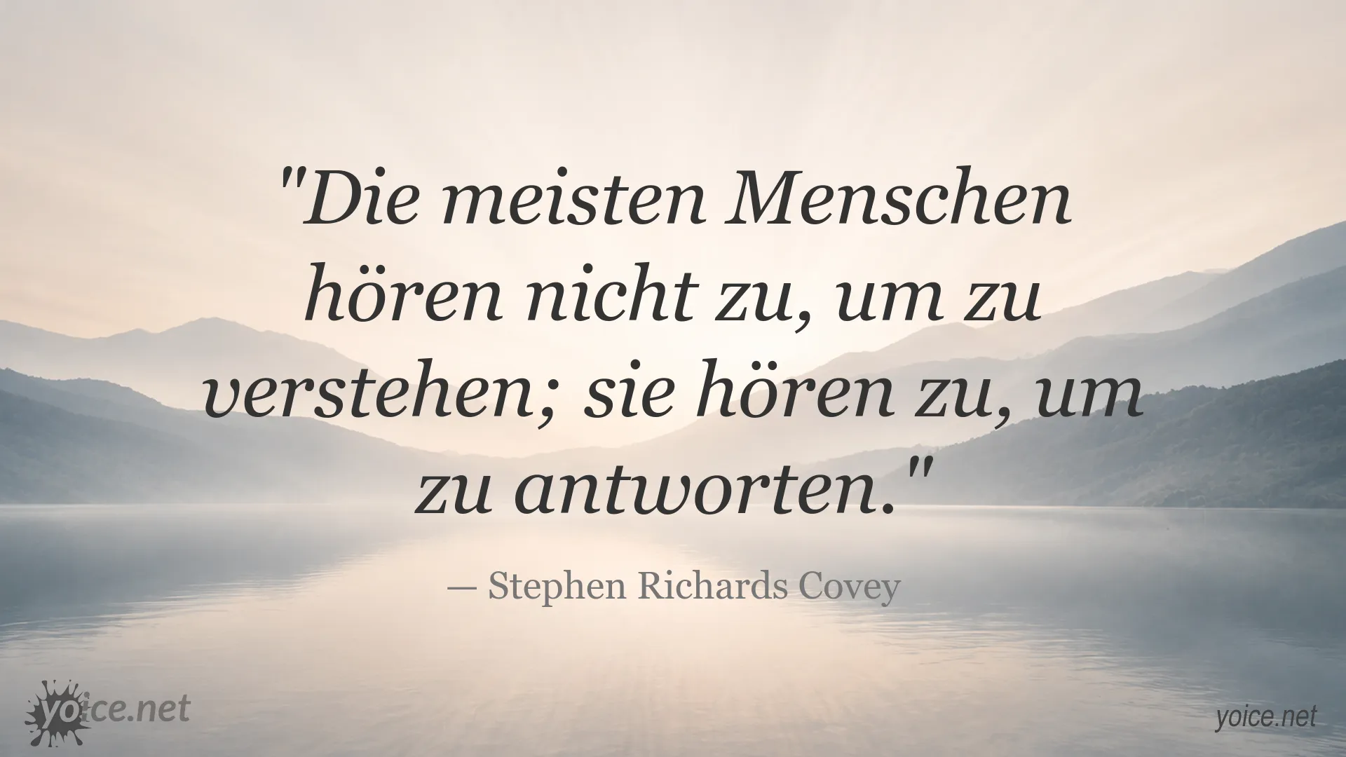 Zitat von Stephen Richards Covey über aktives Zuhören und bessere Kommunikation