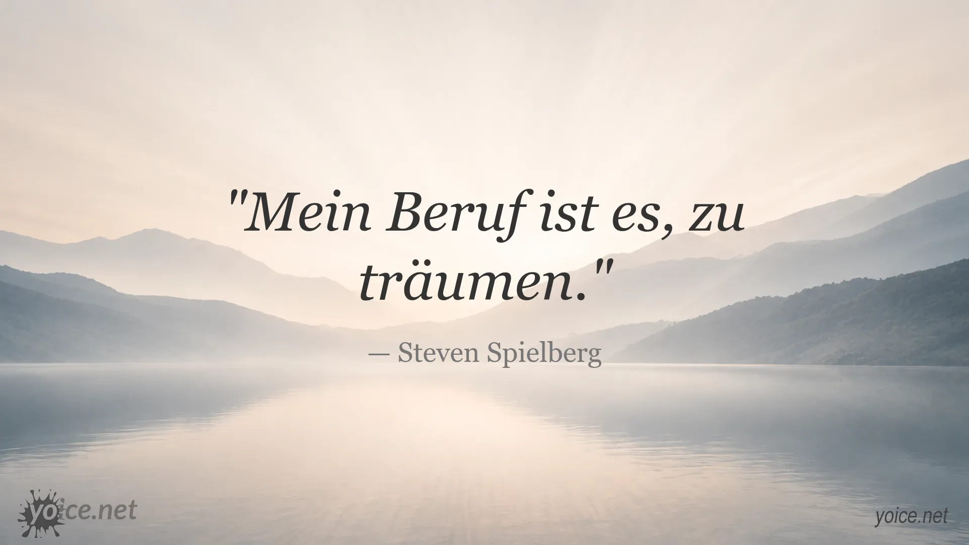 Zitat von Steven Spielberg: Mein Beruf ist es, zu träumen