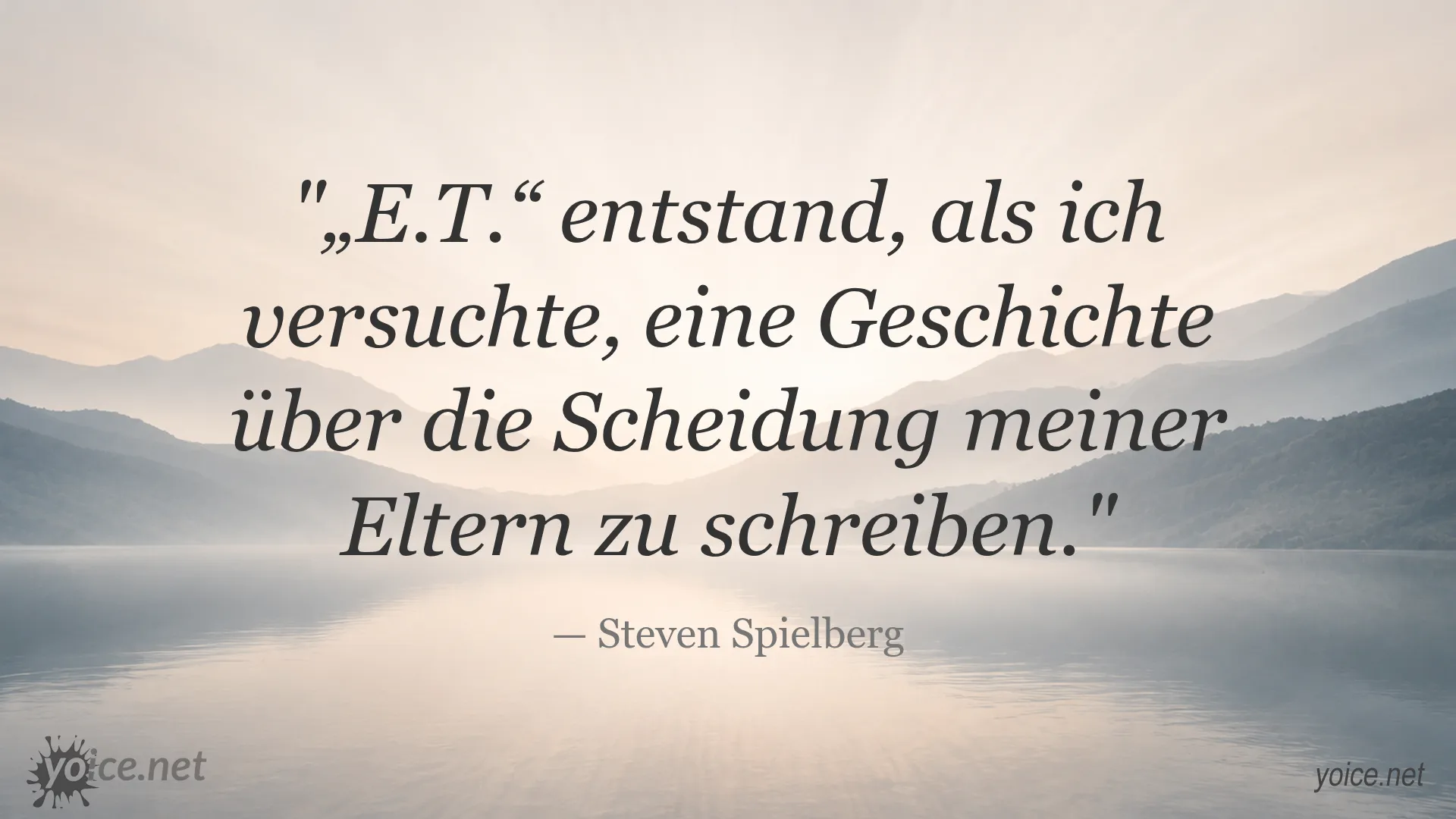 Zitat von Steven Spielberg über die Entstehung von E.T.