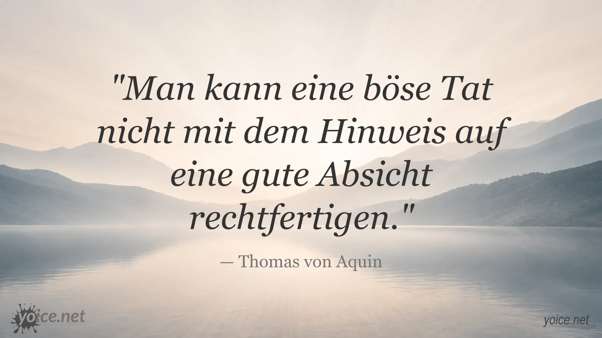 Zitatgrafik von Thomas von Aquin über die moralische Bewertung von Handlungen