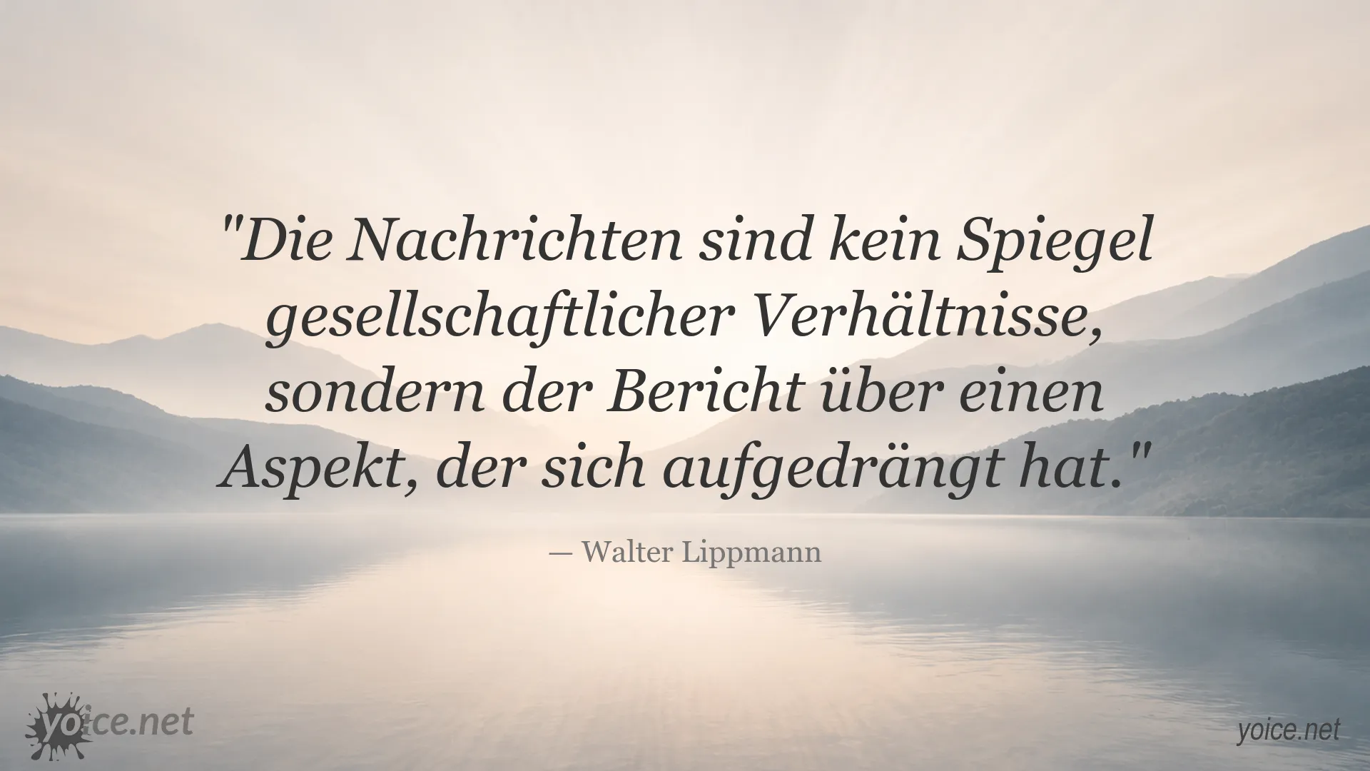 Zitatgrafik von Walter Lippmann über die gesellschaftliche Rolle von Nachrichten